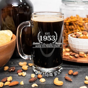 Personalized 72nd Birthday Beer Mug, 1953 or Any Year, Beer Stein Gift for Men, Father, Husband, or Brother, Engraved Glass Mug 16oz or 25oz