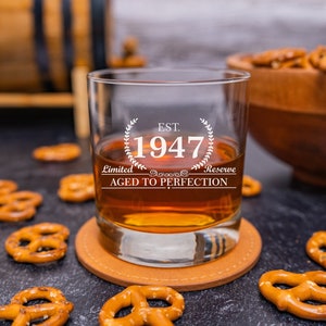 1947 Birthday Gift, Whiskey Birthday Glass, Established 1947, Bourbon Rocks Glass, Birthday Gift for Him, Scotch Glass for Guys, Est 1947