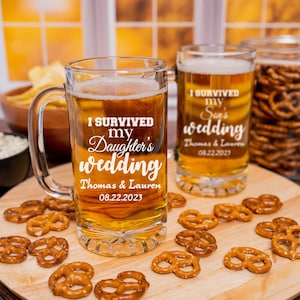 I Survived My Daughter&#39;s Wedding Beer Mugs, Gift for Parents, Gift for Mom, Mother of the Bride, Father of the Bride, Mother of the Groom