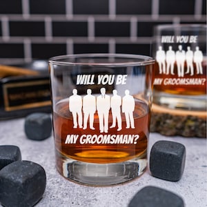 Will You Be My Groomsman, Whiskey Glass, Groomsmen Gift, Personalized Glass, Best Man, Groom Gift, Groomsmen Gift, Usher, Officiant Gift