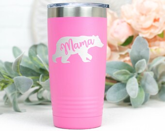 Mama Bear Insulated Tumbler, Mothers Day Gift, Mama Bear Mug, Baby Shower Mama Bear Gift, Engraved Mama Bear Gift, Gift for Mom,  New Mom