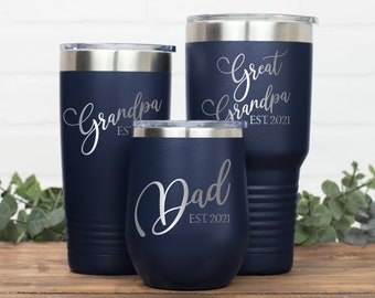 New Dad Gift, Grandparent Announcement, Grandfather To Be, Fathers Day Gift for Grandpa, Great Grandpa Tumbler, Grandpa Est, New Daddy Gift