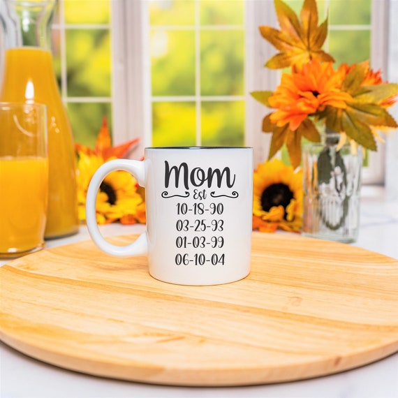 Personalized Mom Coffee Mug With Kids Birthdays for Mother's Day, Mother's Day Gift from Daughter or Son, Kids Birthdays Coffee Mug for Mom