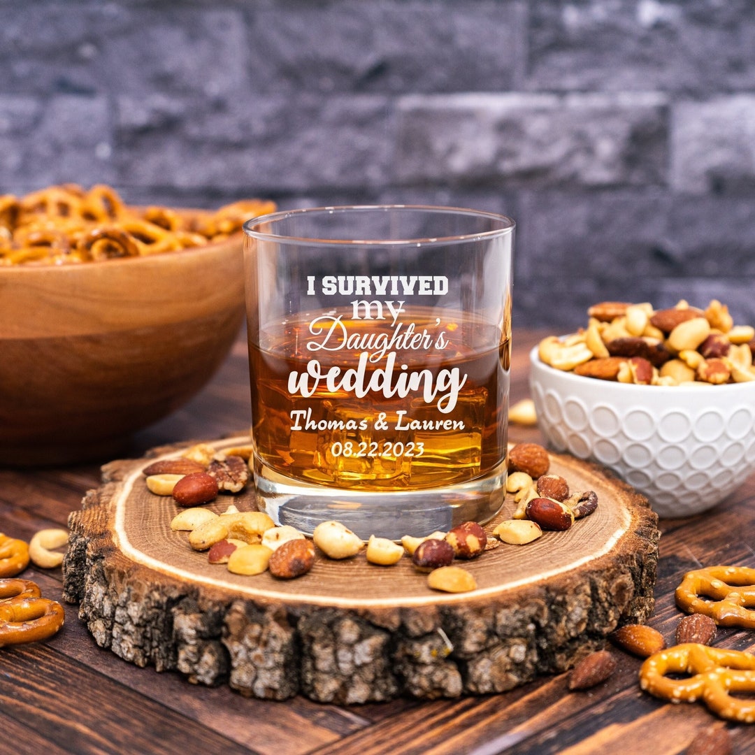 I Survived My Daughter's Wedding Whiskey Glass, Gift for Parent, Gift ...