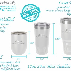May include: White insulated tumblers with lids, available in 12oz, 20oz, and 30oz sizes. Features include double-walled construction, laser engraving, and BPA-free stainless steel. The tumblers are 3.5", 4.38", and 7.5" tall, respectively. The text says "Blue Ridge Mountain Gifts".