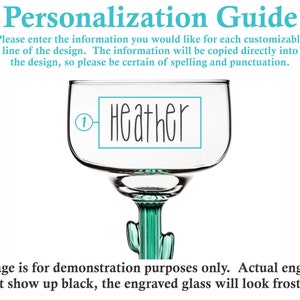 May include: A clear glass margarita glass with a cactus stem. The glass has a personalized inscription that reads "Heather".
