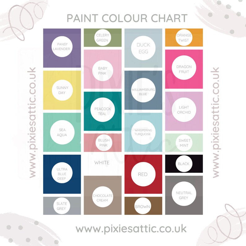 May include: A paint color chart featuring a grid of color swatches with names like "Pansy Lavender," "Duck Egg," and "Dragon Fruit." The chart includes a variety of hues, from greens and blues to pinks and oranges, with the website address www.pixiesattic.co.uk.