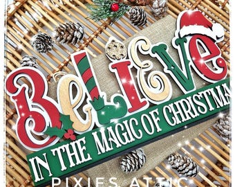 Believe in the Magic of Christmas Wooden Sign, Rustic Hand-Painted Festive Mantelpiece Decoration, Farmhouse Holiday Home Decor