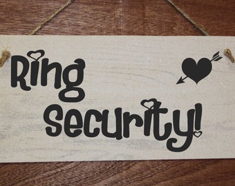 Ring Security, funny wedding pageboy or flowergirl sign.