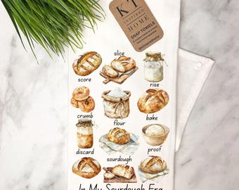 Sourdough snap  Kitchen Towel | Over-the-Stove Handle| Stay Put | in my sourdough era