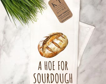 Sourdough snap  Kitchen Towel | Over-the-Stove Handle| Stay Put | a hoe for sourdough