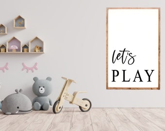 Let's Play Sign| Kids Room Sign| Kids Room Decor| Neutral Kids Sign