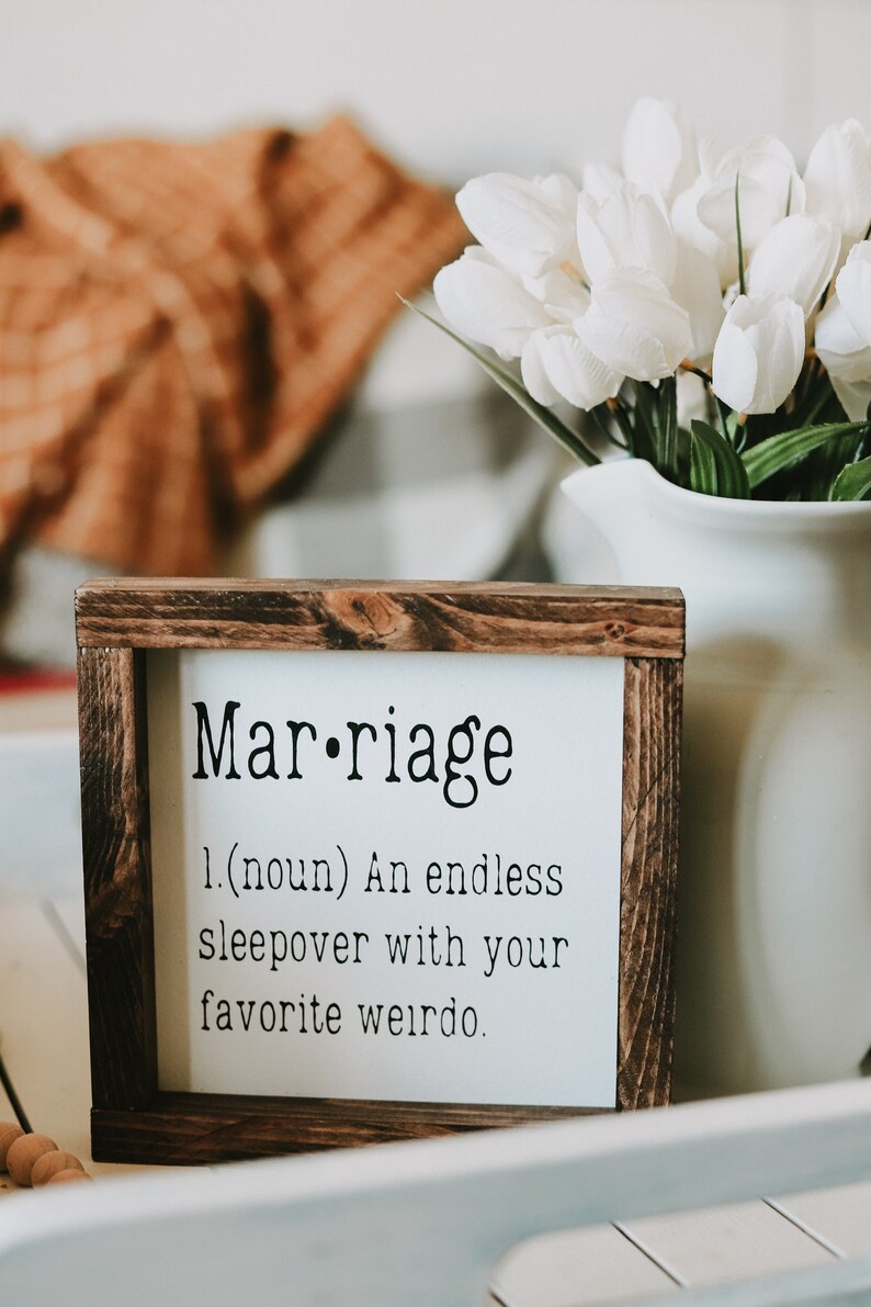 Marriage endless sleepover with my favorite weirdo| Marriage Definition Sign| Funny Signs|