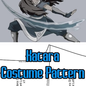 Peut inclure: Un dessin au trait noir et blanc d'un patron de costume pour Katara d'Avatar, le dernier maître de l'air. Le patron comprend des instructions pour l'épaule, le bras et d'autres parties du costume.