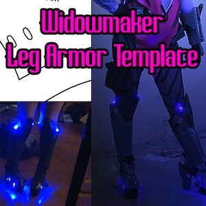 Puede incluir: Un par de armaduras de pierna negras con luces azules, inspiradas en el personaje de videojuego Widowmaker. La armadura la lleva puesta una persona en la imagen. La imagen también incluye una plantilla para la armadura de pierna.