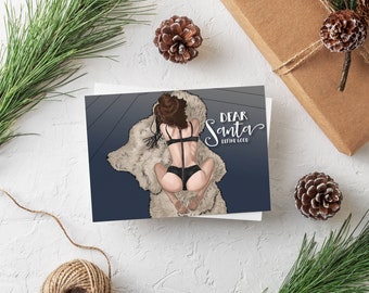 DEAR SANTA Adult Christmas Card | Naughty Holiday Card | Naughty Christmas Card | Funny Christmas Card