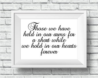 Those We have Held In Our Arms Printable Poster - A4