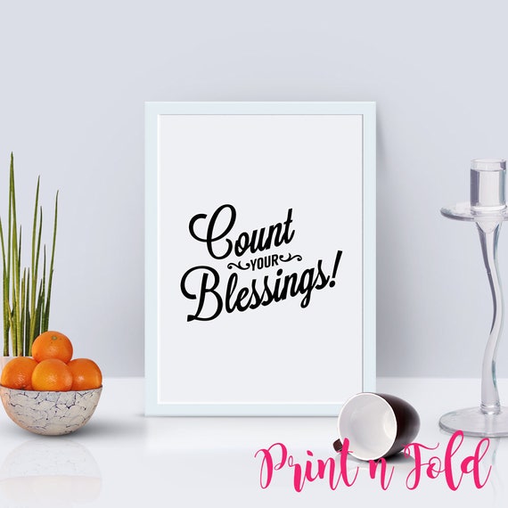 Count Your Blessings Printable Poster Positive Quote | Etsy