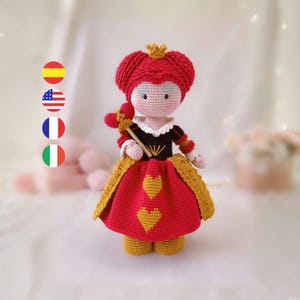 Patrón de reina  de corazones, reina roja muñeca amigurumi, PDF, Reine de Cœur, Regina di cuore/ Inglés - Español - Italiano - Francés