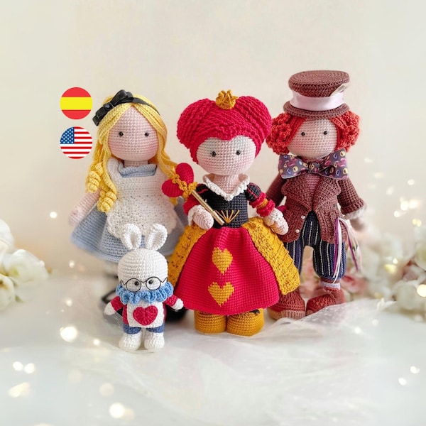 Alice in Wonderland amigurumi pattern collection, includes Alice and the White Rabbit, Red Queen and Hatter. / English and Spanish