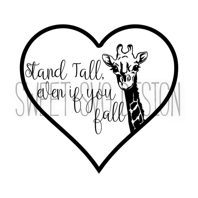 Download Giraffe Clip Art Svg Design Images Giraffe Cut File Commercial Stand Tall Even If You Fall Giraffe Svg Giraffe Quotes Giraffe Design Clip Art Art Collectibles