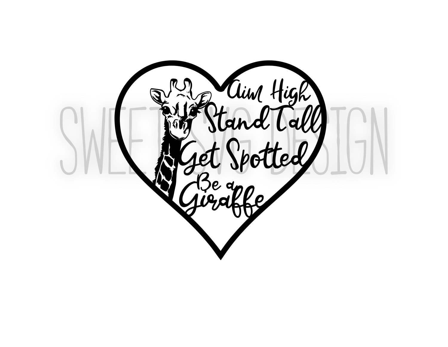 Download Be a Giraffe Heart SVG Digital File or Clip Art for Vinyl ...