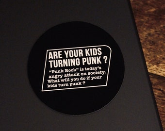Are Your Kids Turning Punk? - 50mm Sticker - Mickey Strangeways - Punk Sticker