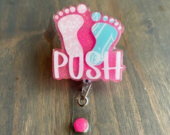 L&D badge reel, birth worker, midwife, doula, nursing, RN, PUSH
