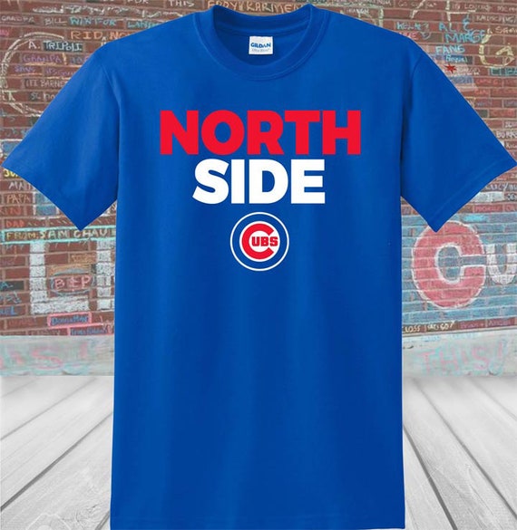 Chicago Cubs North Side T-Shirt | Etsy