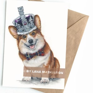 The Royal Corgi (Greeting Card) | Corgi Card | Royal Dog Card