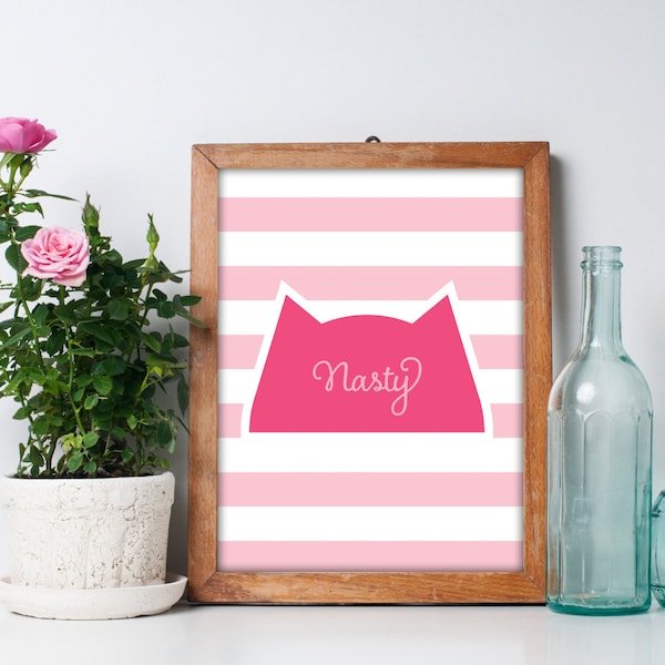 Pink Hat "Nasty" Printable Wall Art Print in Pink and White - 8x10 - Women's Movement Feminist Decor