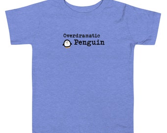 Overdramatic Penguin Toddler Short Sleeve Tee in Blue, White and Pink for Boy or Girl, Funny animal shirt, humorous, kids t-shirt
