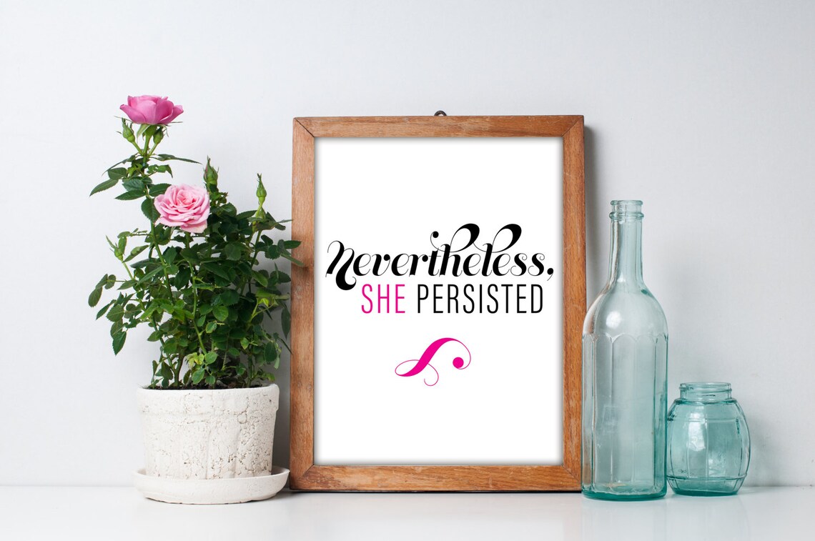 Nevertheless She Persisted Printable Wall Art Print in White - Etsy