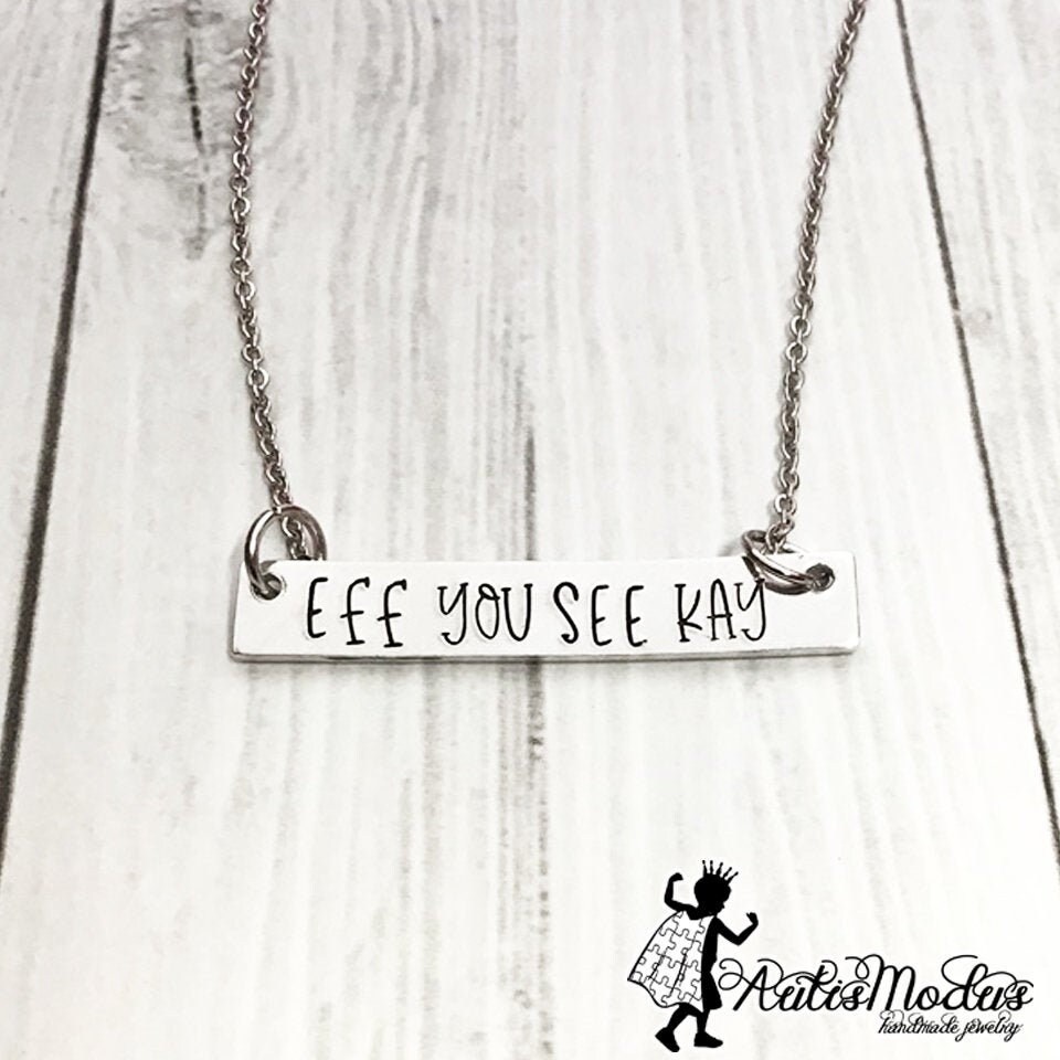 Eff You See Kay Bar Necklace Metal 