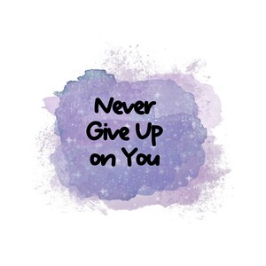 Never Give up on You, Inspiring Wall Art, Digital Print, Printable Wall Art, Office or Dorm Print, Inspiring Graduation Gift