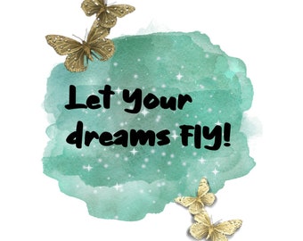 Let Your Dreams Fly, Inspiring Wall Art, Digital Print, Printable Wall Art, Office or Dorm Print, Graduation Gift