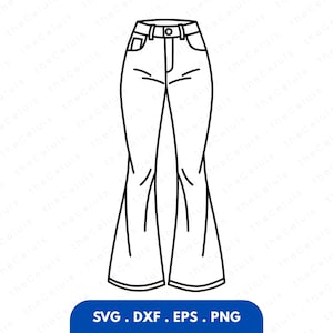 May include: A black and white line drawing of flared jeans, featuring a waistband, pockets, and a button. This vector graphic is suitable for digital design and craft projects. The image includes the text "SVG . DXF . EPS . PNG" at the bottom.