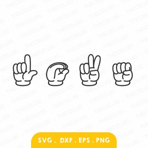 L.O.V.E - Hand sign Alphabet SVG, Eps, Dxf, PNG - Love Sign Cutting File, Finger Digital File, Sign Language Clipart, Cricut, Silhouette