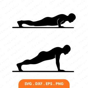 May include: Black silhouette illustrations of a person performing push-ups on a mat. The image shows two different push-up positions, one with the body lowered and the other in the upward position. The bottom of the image has the text "SVG. DXF. EPS. PNG".