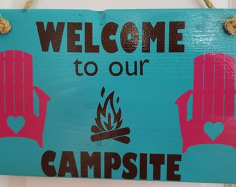 Wooden Welcome To Our Campsite Sign