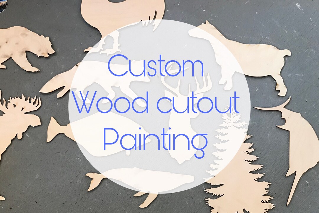 Custom Wood Cutout Painting Etsy
