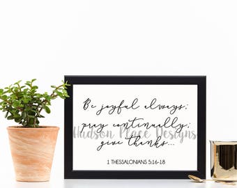 Be Joyful Always; Pray Continually, Give Thanks 1 Thessalonians 5:16-18 Christian Verse SVG file Sign Stencil Printable Verse Script Font