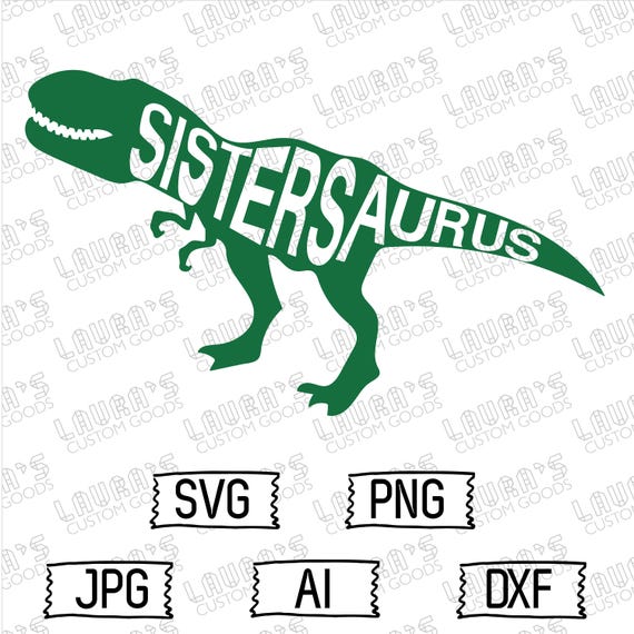 Free Free 234 Sister Saurus Svg Free SVG PNG EPS DXF File