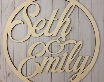 Circle name sign / personalized wedding sign / couple name sign / wood bride and groom sign / reception decor
