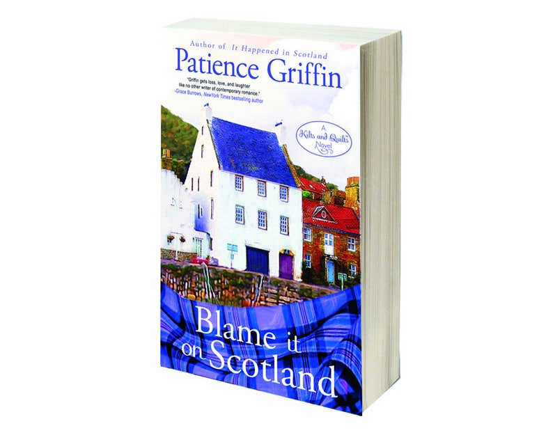 Personalized, signed copy of Blame It On Scotland, book 7 in Kilts and Quilts series image 1