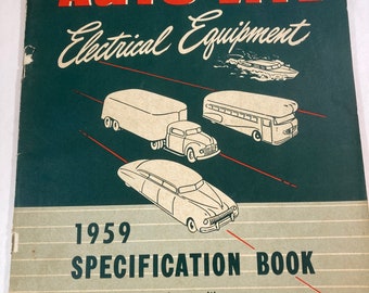 1959 Auto-Lite Electrical Equipment Specification Book