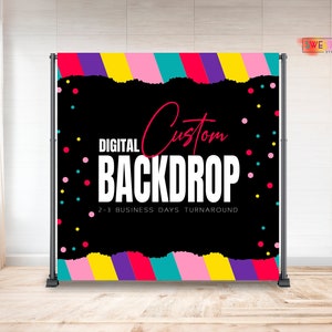 Benutzerdefinierte Backrop druckbare digitale personalisierte, benutzerdefinierte Kulisse, digitale Kulisse, Party-Kulisse, Geburtstag-Kulisse, kundenspezifische Größe