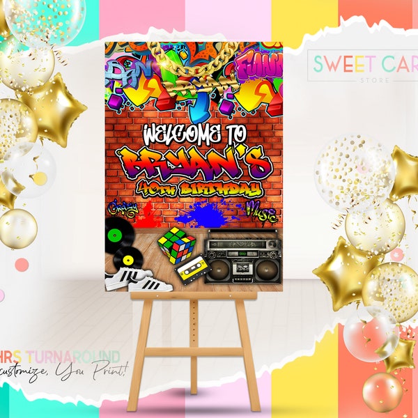 GRAFFITI WELCOME SIGN, 80s 90s graffiti birthday printable welcome sign, Retro Graffiti urban Poster board, Graffiti 80's 90's sign board