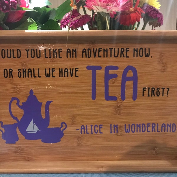 Adventure or Tea Tray - Alice in Wonderland - Literary Gift - Tea Gift - Tea Tray - Bamboo tray -  - birthday - bridal shower - wedding gift