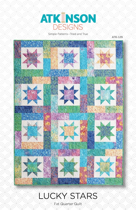 Lucky Stars Quilt Pattern By Atkinson Designs Etsy